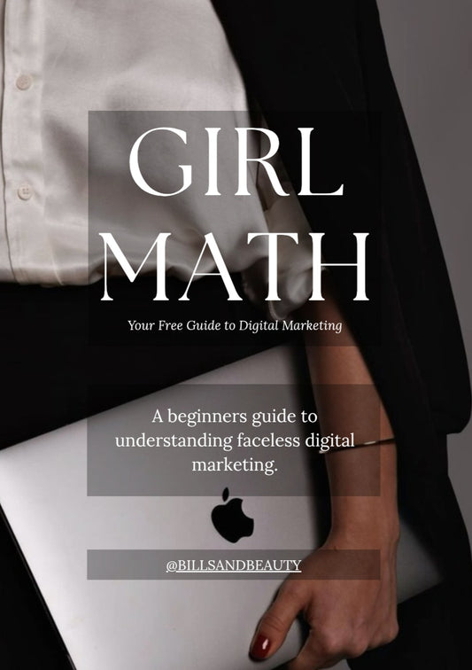 Girl Math - Your Free Guide to Digital Marketing