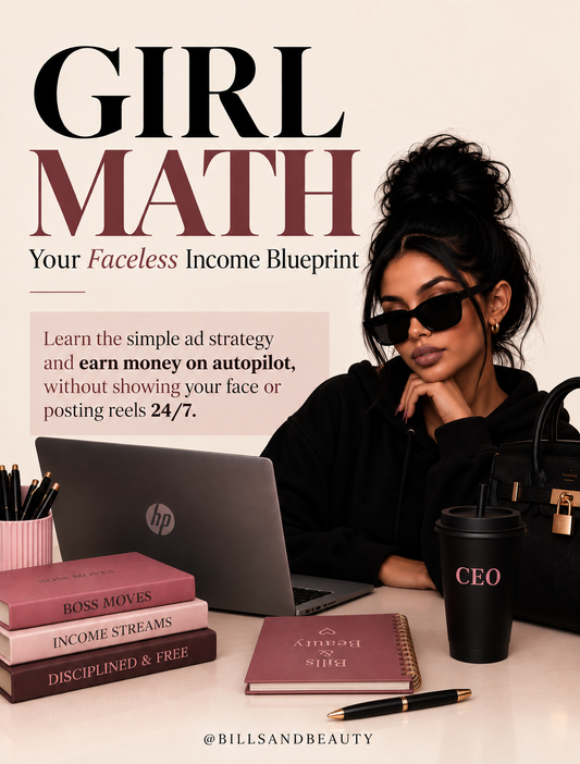 Girl Math - Your Faceless Income Blueprint